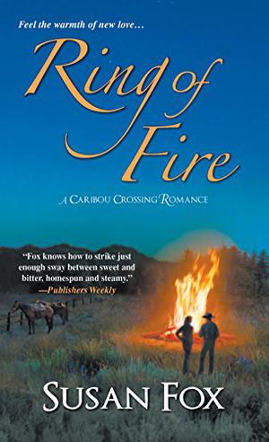 Ring of Fire (Caribou Crossing #6)