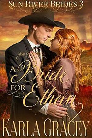 A Bride for Ethan (Sun River Brides #3)