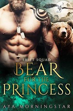Bear Fur The Princess (SHIFT Squad #4)