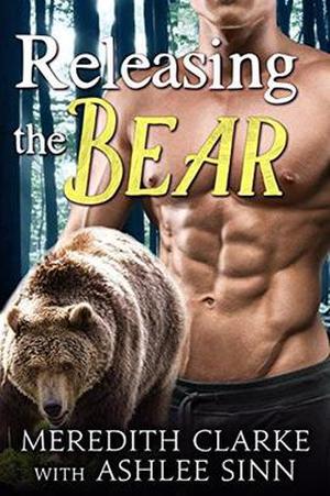 Releasing the Bear (The Callaghan Clan #2)