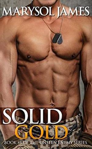 Solid Gold (Unseen Enemy #8)