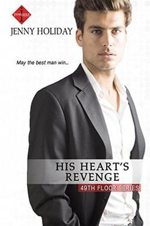 His Heart's Revenge (49th Floor #4)