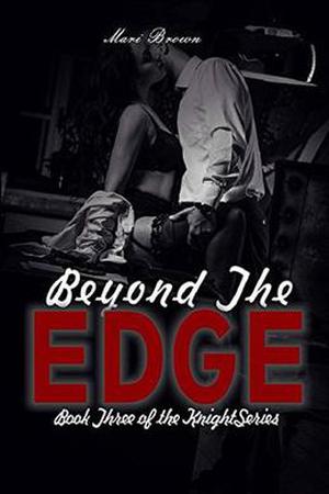 Beyond the Edge by Mari Brown