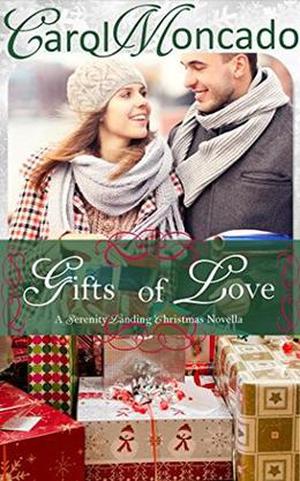 Gifts of Love (Serenity Landing Teachers #1)
