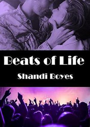 Beats of Life by Shandi Boyes