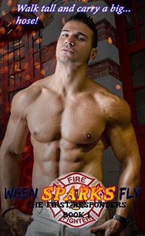 When Sparks Fly by JA Essen