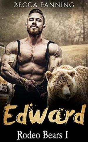 Edward (Rodeo Bears #1)