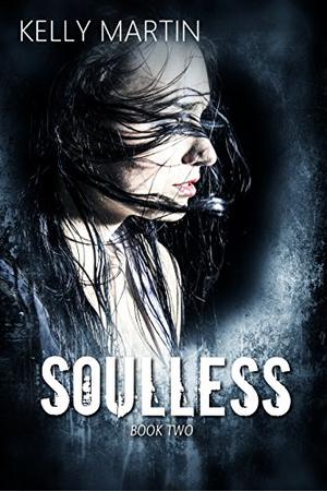 Soulless by Kelly Martin