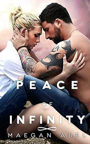 Peace of Infinity by Maegan Abel