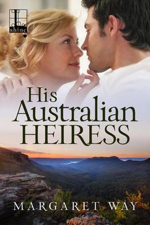 His Australian Heiress by Margaret Way