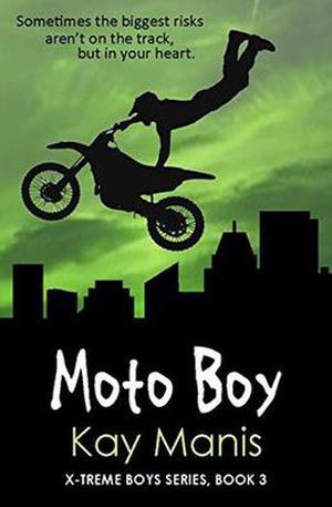 Moto Boy by Kay Manis