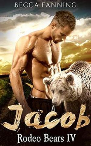 Jacob (Rodeo Bears #4)