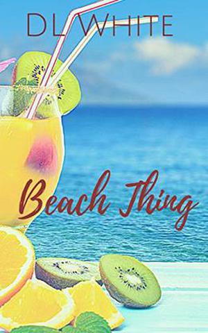 Beach Thing by D.L. White