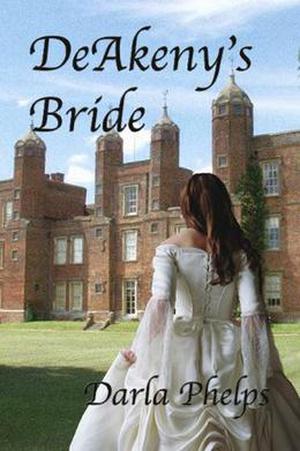 Deakeny's Bride by Darla Phelps