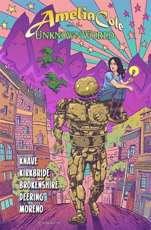 Amelia Cole and the Unknown World by Adam P. Knave, D.J. Kirkbride, Nick Brokenshire
