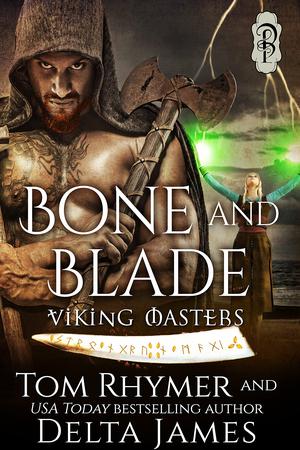 Bone and Blade (Viking Masters #2)