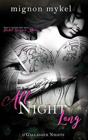 All Night Long by Mignon Mykel