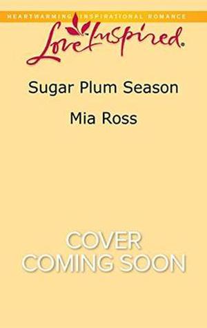 Sugar Plum Season (Barrett's Mill #2)