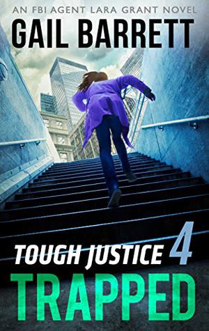 Trapped (Tough Justice #1.4)