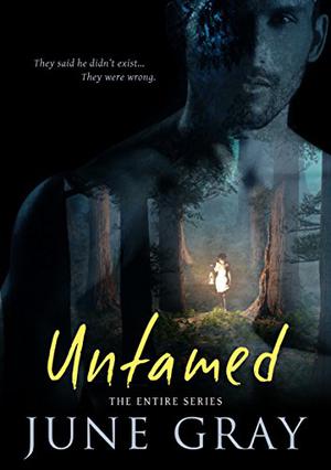 Untamed by June Gray