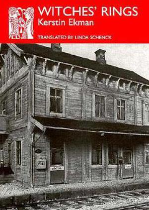 Witches' Rings by Kerstin Ekman, Linda Schenck