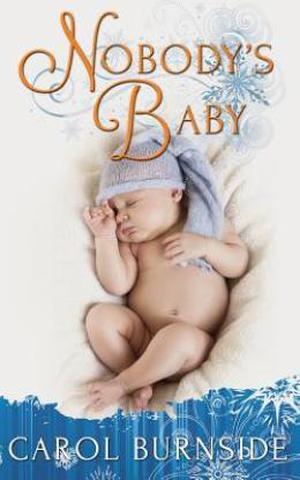Nobody's Baby by Carol Burnside, Dar Albert