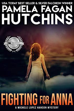 Fighting For Anna (What Doesn't Kill You #8)