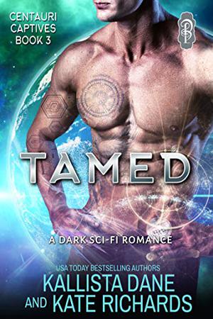 Tamed (Centauri Captives #3)