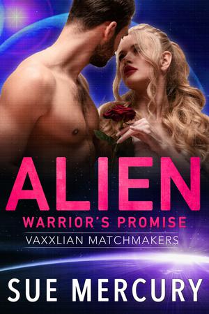 Alien Warrior's Promise by Sue Mercury, Sue Lyndon