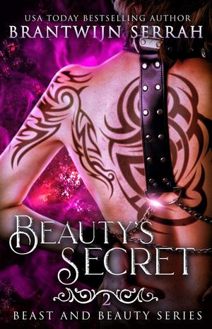 Beauty's Secret by Brantwijn Serrah