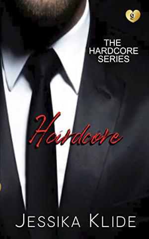 Hardcore by Jessika Klide
