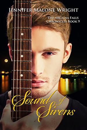 Sound of Sirens (The Arcadia Falls Chronicles #9)
