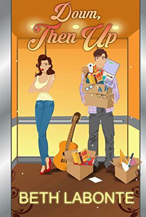 Down, Then Up by Beth Labonte
