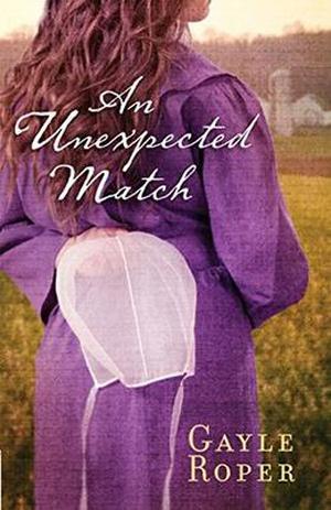 An Unexpected Match by Gayle Roper