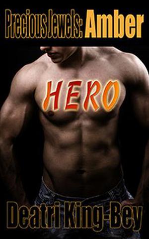 Hero by Deatri King-Bey
