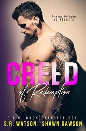 Creed of Redemption (S.I.N. Rock Star Trilogy #2)
