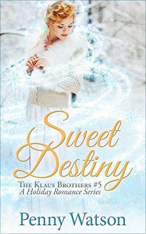 Sweet Destiny (Klaus Brothers #5)