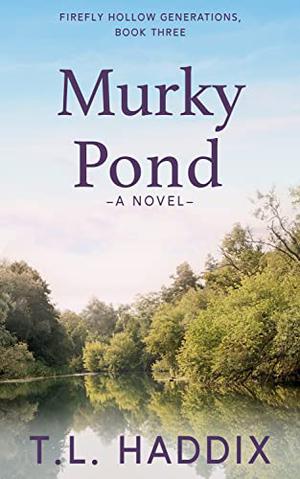 Murky Pond (Firefly Hollow #11)