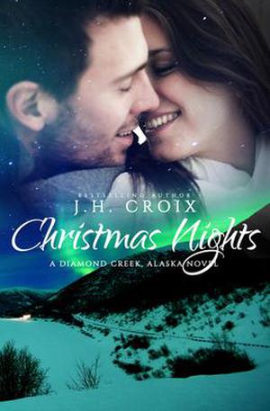 Christmas Nights (Diamond Creek, Alaska #6)