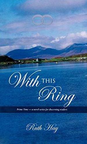 With This Ring by Ruth Hay