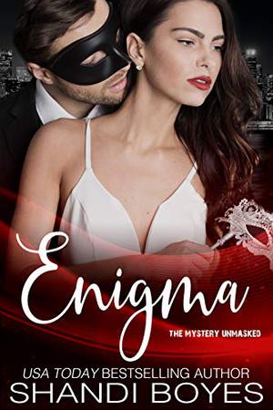 The Mystery Unmasked (Enigma #3)