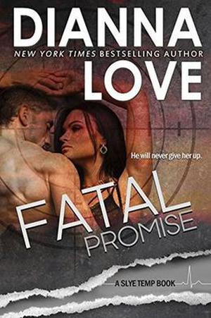 Fatal Promise (Slye Temp #6)