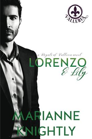 Lorenzo & Lily (Royals of Valleria #8)