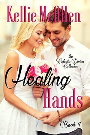 Healing Hands by Kellie McAllen