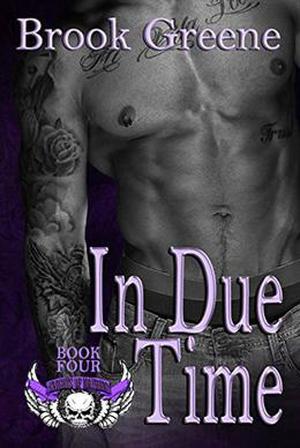 In Due Time (The Knights of Mayhem #4)