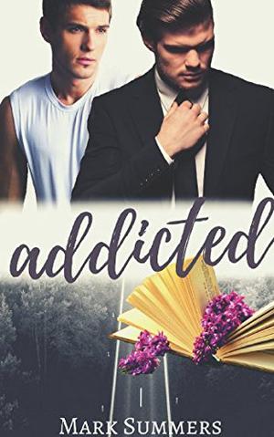 Addicted by Mark Summers