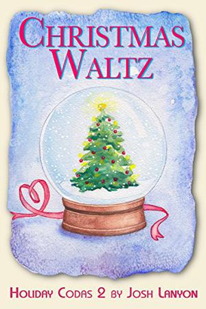 Christmas Waltz (Holiday Codas #2)