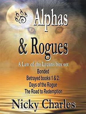 Alphas and Rogues - a Law of the Lycans Box Set by Nicky Charles