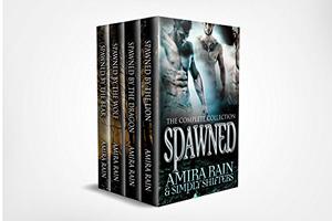 Spawned Box Set by Amira Rain