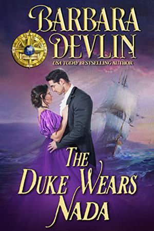 The Duke Wears Nada by Barbara Devlin